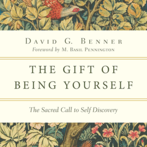 The Gift of Being Yourself