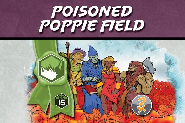 Teaser image for the Poisoned Poppy Field - a 5e adventure location provided to you for free from IonQuest Games. Image is of four characters standing amidst a large field of poppies  around a large red book and apparently discussing their plans. 