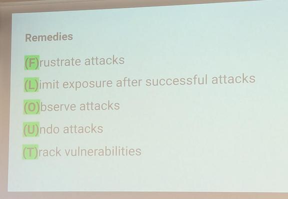 - Frustrate attacks
- Limit exposure
- Observe attacks
- Undo attacks
- Track vulnerabilities