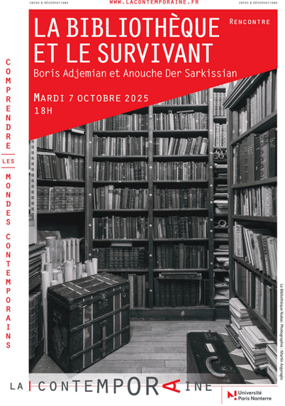 L'image représente la bibliothèque Nubar et indique que la présentation de l'ouvrage de Boris Adjemian "La Bibliothèque et le survivant" aura lieu :

🗓️ le Mardi 7 octobre 2025
⏰ à 18h
📍 à La Contemporaine