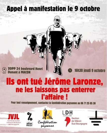 Affiche appelant à la manifestation du 9 octobre 2025 pour que justice soit faite pour Jérôme Laronze, éleveur de  Saône-et-Loire tué par un gendarme en mai 2017.