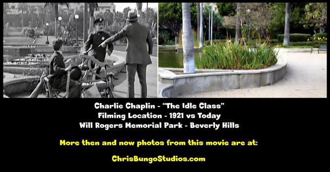 Charlie Chaplin - The Idle Class - 1921 Filming Location vs Now