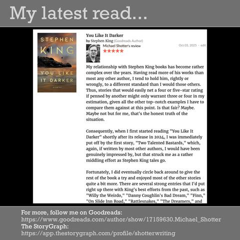 An excerpt from Michael Shotter's review of "You Like It Darker" by Stephen King