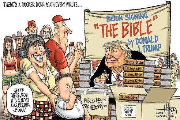 Cartoon of woman encouraging her son to buy an autographed Bible from Trump because meeting him would be like meeting Jesus.