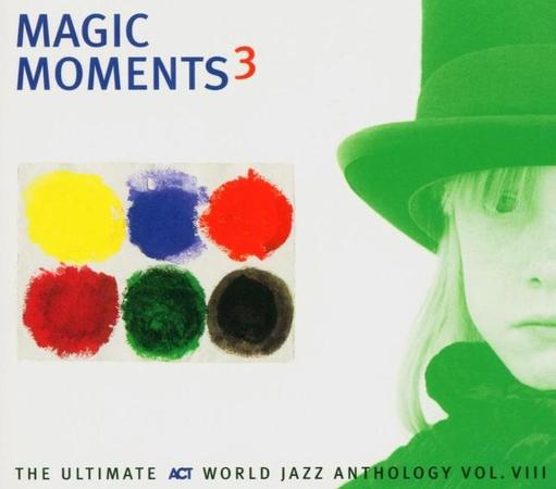 An image of the cover of the record album 'Magic Moments 3' by Peter Apfelbaum & The New York Hieroglyphics