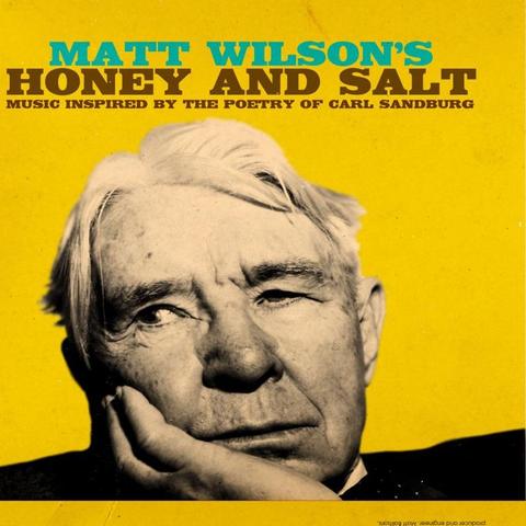 An image of the cover of the record album 'Honey and Salt' by Matt Wilson