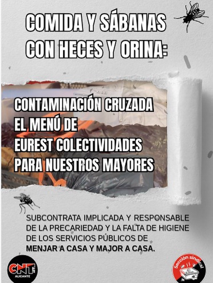 Cartel de denuncia sindical con fondo gris y textura de papel. En la parte superior se lee “Comida y sábanas con heces y orina”. En el centro, sobre una imagen borrosa de residuos, aparece el texto “Contaminación cruzada. El menú de Eurest Colectividades para nuestros mayores”. En la parte inferior se indica: “Subcontrata implicada y responsable de la precariedad y la falta de higiene de los servicios públicos de Menjar a Casa y Major a Casa.” Aparecen los logotipos de CNT-AIT Alacant y de la sección sindical.