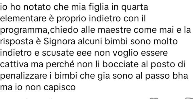Post di una mamma sulla scuola dove invoca la bocciatura di alcuni bambini affinché sua figlia non resti indietro