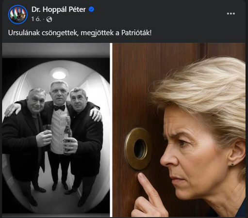 Kuvakaappaus Péter Hoppálin somepostauksesta.
Luultavimmin tekoälyllä luodussa kuvassa oikealla huolestuneen näköinen Ursula van der Leyen katsoo ovisilmään, vasemmalla näkymä ovisilmän linssistä: keskellä seisoo Robert Fico takki auki hieman "väsyneen" oloisena nojaten kahden kaverinsa hartioihin, vasemmalla Viktor Orbán ojentaa viinalasia, oikealla Andrej Babiš pulloa.