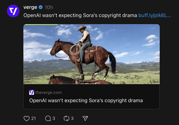 A social media post from The Verge with the caption “OpenAI wasn’t expecting Sora’s copyright drama.” The attached image shows a cowboy standing on horseback in a wide green valley with mountains and blue sky in the background. It appears to be a still from a video generated by OpenAI’s Sora.