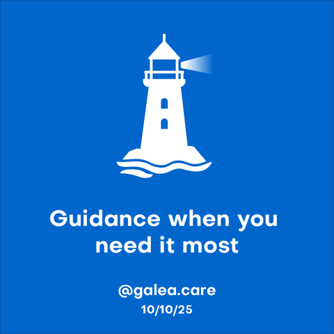 A blue background with a white lighthouse shining a beam of light to the right. Below it, bold white text reads: “Guidance when you need it most.” At the bottom, it says “@galea.care” and “10/10/25.”