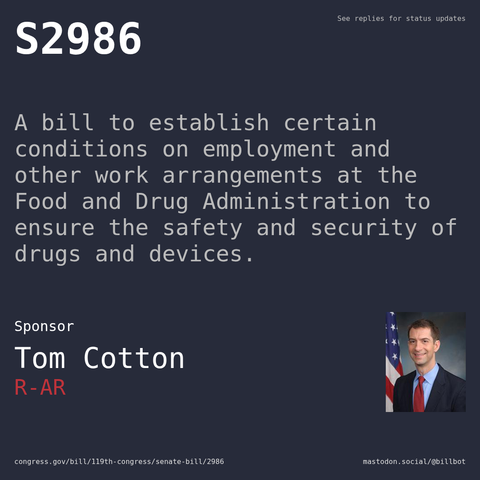 Description of S2986, and a depiction of its sponsor, Tom Cotton.