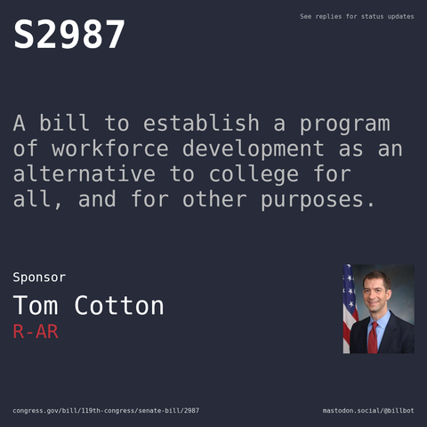 Description of S2987, and a depiction of its sponsor, Tom Cotton.