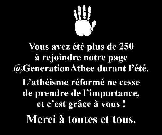 L’athéisme réformé ne cesse de prendre de l'importance, et c’est grâce à vous !
Merci à toutes et tous.