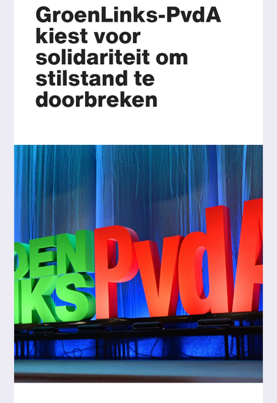 Screenshot van de website met de letters GroenLinks-PvdA op een podium met een blauw gordijn en deze titel: GroenLinks-PvdA kiest voor solidariteit om stilstand te doorbreken Link in tweet.