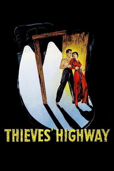 Movie poster for Thieves' Highway.