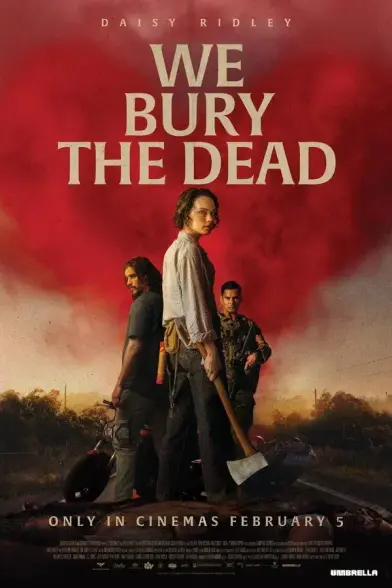 #ZakHilditch #DaisyRidley #BrentonThwaites #MarkColesSmith #MattWhelan #AvaNewman #Riley #Clay #Mitch #Australie #EtatsUnis #2janvier2026 #2026 #janvier2026 #Thriller #Horror #Zombie #Survie #ExperienceMilitaire #Corps #UniteRecuperation #Angoisse #Peur #Desespoir #Famille #ThePenguinEmpire #CampfireStudios #GramercyParkMedia #Vertical #WeBuryTheDead