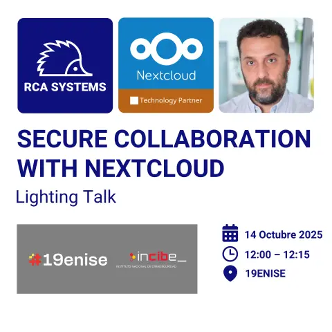 Secure Collaboration with Nextcloud, lightning talk to take place at ENISE on 14th October at 12:00 in Speaking Corner 1