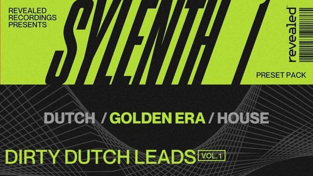 Revealed Sylenth1 Dirty Dutch Leads Vol 1