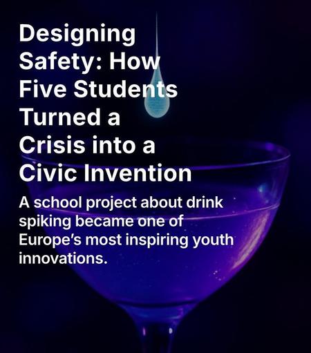 A cinematic 16:9 image showing a glowing purple cocktail glass under ultraviolet light, with a single blue droplet suspended above it. On the left side, bold white text reads: “Designing Safety: How Five Students Turned a Crisis into a Civic Invention.” The design evokes innovation, women’s safety, and youth empowerment.