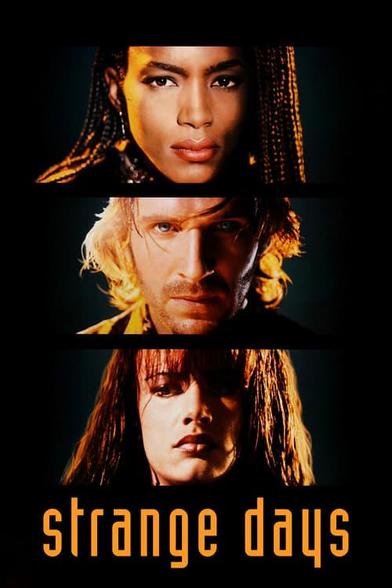 Movie poster for Strange Days.