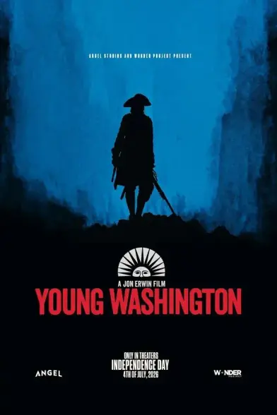 #JonErwin #WilliamFranklynMiller #BenKingsley #MaryLouiseParker #KelseyGrammer #AndySerkis #MiaRodgers #JonnoDavies #JoelDavidSmallbone #LeoHanna #AngusCastleDoughty #FearghalGeraghty #NicholasAntoniou #RyanBegay #JohnFoss #MichaelBenz #MartijnLakemeier #ClementToyon #3juillet2026 #ÉtatsUnis #2026 #juillet2026 #biographie #drame #histoire #WonderProject #AngelStudios #250eanniversaire #indépendance #GeorgeWashington #Virginie