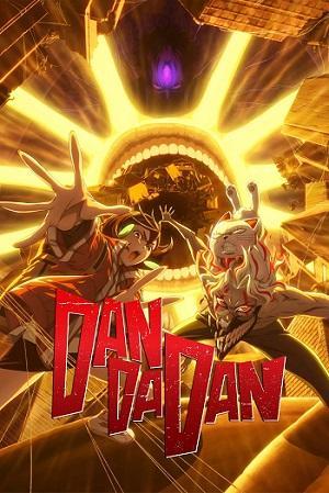 Dan Da Dan (Phần 2) Vietsub, Xem Full HD Trọn Bộ - AnimeHay

