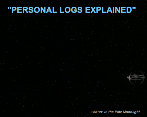 Episode title card for S6E19: "In the Pale Moonlight" - personal logs Explained