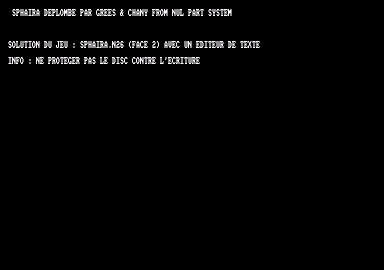 Screenshot of "Sphaira" - Crack: Nul Part System (NPS) - Published by Ubi Soft on Amstrad CPC (1989)
