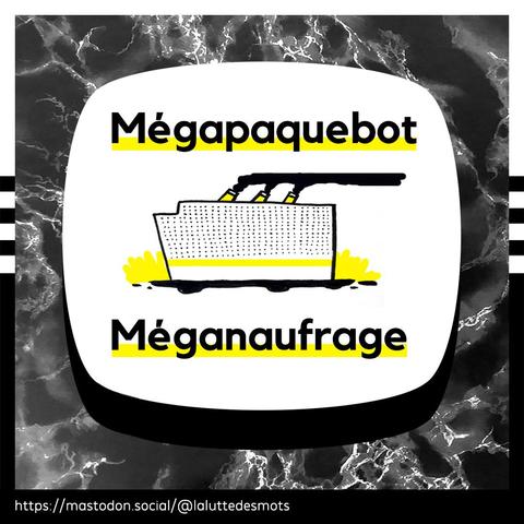 Mégapaquebot
Méganaufrage