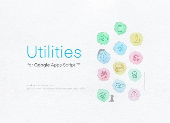 Open Source utility library for Google Apps Script