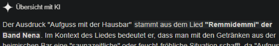 KI Erklärung für die Herkunft des Lyrics-Schnipsels "Aufguss mit der Hausbar" falsch erklärt