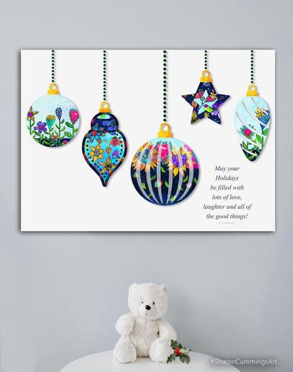Colorful ornaments with seasons greetings by Sharon Cummings.