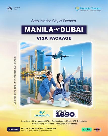 Step Into the City of Dreams. Manila Dubai Visa Package!
Cebu Pacific | Starting at AED 1,890
Inclusions: 20kg baggage (1PC) | 7kg hand carry | Meal onboard | UAE Tourist Visa | Hotel booking reservation | Free guide & assistance
Selected travel dates from October 2025 onwards.
๐ +971 54 424 8656 (Call/WhatsApp) | pinnacletraveltour.com | https://bit.ly/PinnacleWP
#PinnacleTourism #ManilaToDubai #DubaiVisa #VisaPackage #CebuPacific #DubaiTravel #PhilippinesToDubai #Tabby #Tamara
