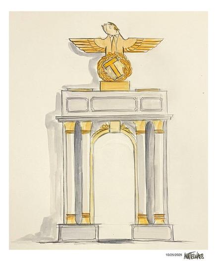 Context:
A cartoon by Ann Telnaes on 25th October 2025

POTUS Donald J Trump wants an Arch constructed 

Source:
 “Arc De Trump” / 
https://www.cbsnews.com/news/trump-new-arch-resembling-arc-de-triomphe/?

Image:
A DJT golden “Eagle” has it’s golden wings open 
it is perched upon a Gold-leaf circled capital T wreath.
This symbol is on top of a large arch 
