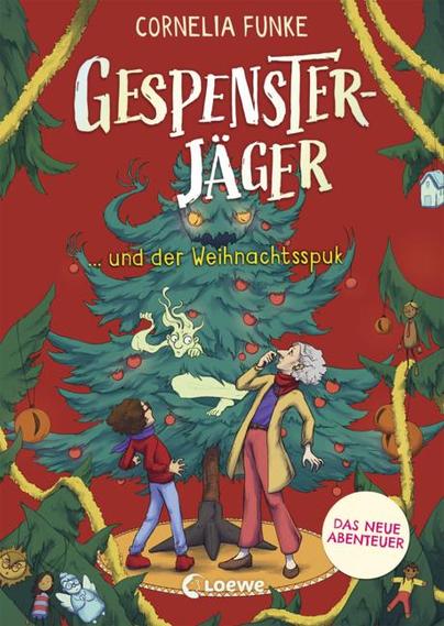 Book Cover of "Gespensterjäger und der Weihnachtsspuk", the latest book of Cornelia Funke