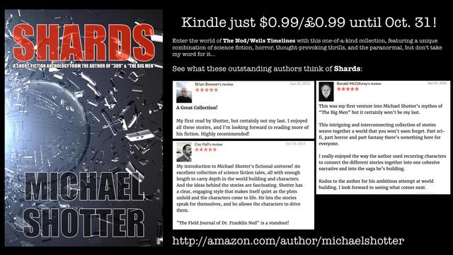 Positive reviews of Michael Shotter's book "Shards" from Brian Bowyer, Coy Hall, and Ronald McGillvray