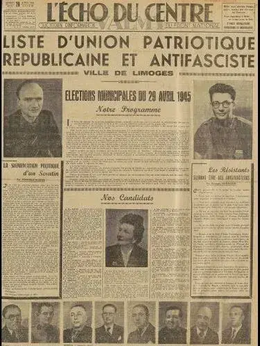 Une du journal
Le 17 mai 1945, la liste Union Républicaine Patriotique Antifasciste (URPA) de Guingouin, composée de résistants, de personnalités diverses et de communistes, l’emporte largement avec 43% des suffrages. Georges Guingouin est élu maire de Limoges.