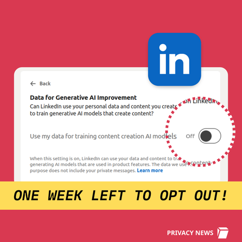 Screenshot of LinkedIn settings page: Data for generative AI improvement with a warning banner reading, "One week left to opt out!"