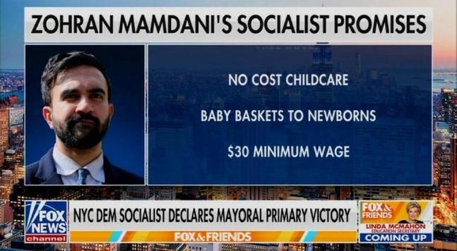 it’s an image of a FoxNews tv title headline interstitial card for their show, Fox & Friends. this was created last June, on the last day of the primaries:
ZOHRAN MAMDANI’S SOCIALIST PROMISES
- no cost childcare
- baby basket to newborns
- $30 minimum wage
NYC DEM SOCIALIST DECLARES MAYORAL PRIMARY VICTORY
###
as an aside, 10 years ago, i was prominent enough in the NYC political landscape that i was invited several times to this show and the local Fox affiliate to talk politics, even to debate perennial GOP loonie, Curtis Sliwa.
getting a paying job at FoxNews is just a job for a lot of the regular folks behind the cameras. from all the media companies ―ABC, CBS, NBC, FOX and the local PBS―, the Newscorp owned channel had one of the blackest and brownest production crews in New York City.
YES: FOX hired more BIPOC behind the cameras than PBS.
it’s been 10 years, so i have no idea how things are now, but it does explain the alleged cluelessness of an interstitial like that.
it’s totally intentional.