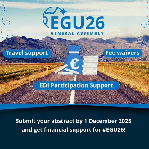 Image description: A road leading towards mountains. Text reads: 'travel support, fee waivers, and EDI participation support. Deadline to submit your abstract by 1 December 2025 for financial support."
