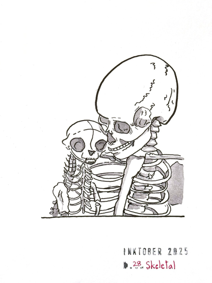 A black ink line drawing featuring two skeletal figures, one human and one cat close to each other, with cartoonish features. The larger skeleton appears to be looking at the smaller skeleton lovingly. There are a few light grey shading. The artwork is titled “Inktober 2025” and “28 Skeletal”