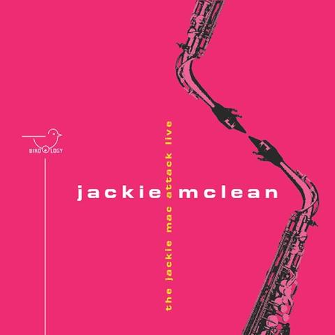 An image of the cover of the record album 'The Jackie Mac Attack (Live)' by Jackie McLean