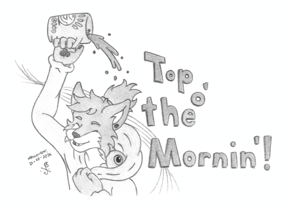 drawing of a fox dressed as jacksepticeye (septicsam plush on their hoodie hood, an ear piercing and a ponytail), with a cup of coffee (with the "Top of the Morning" coffee logo on it) raised and spilled out with the caption "Top o' the Mornin'!" on the right