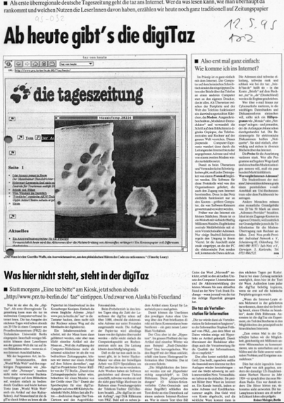 Kopie einer Zeitungsseite, Schlagzeile "Ab heute gibt´s die digiTaz", 12.5.95 - zwei Artikel, illustriert mit dem Screenshot eines Browsers, in dem die taz-Titelzeile und Bild von Käse und einer Maus (ein Foto) zu sehen ist.