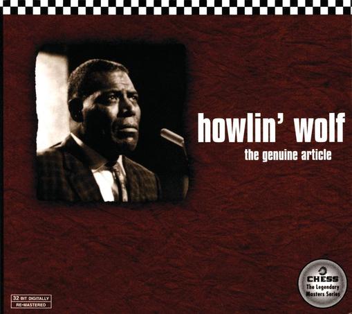 An image of the cover of the album 'The Genuine Article' by Howlin' Wolf