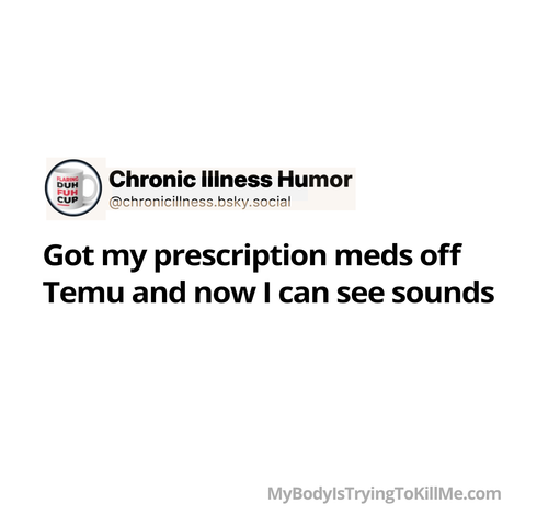 Got my prescription meds off temu and now i can see sounds