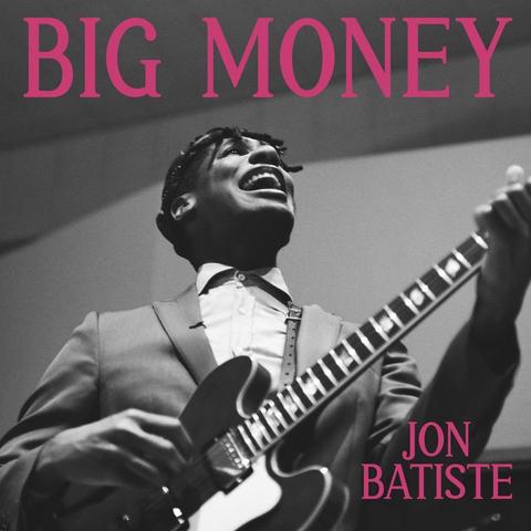 An image of the cover of the album 'BIG MONEY' by Jon Batiste