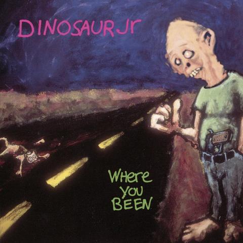 An image of the cover of the album 'Where You Been' by Dinosaur Jr.