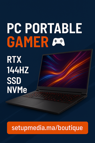 Bannière Setupmedia présentant un PC portable gamer avec écran 144Hz, carte graphique RTX et SSD NVMe, sur fond bleu avec bouton d’appel à l’action “setupmedia.ma/boutique